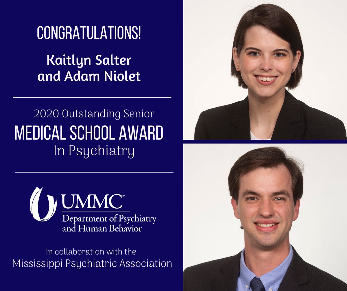 UMMC Psychiatry (@ummcpsychiatry) on Twitter photo Congratulations Kaitlyn Salter and Adam Niolet! Named co-recipients of the 2020 Outstanding Senior Medical School Award in Psychiatry by the clinical faculty <a href="/UMMCPsychiatry/">UMMC Psychiatry</a>. This award is presented in collaboration with Mississippi Psychiatric Association. #futurepsychiatrists Congratulations Kaitlyn Salter and Adam Niolet! Named co-recipients of the 2020 Outstanding Senior Medical School Award in Psychiatry by the clinical faculty <a href="/UMMCPsychiatry/">UMMC Psychiatry</a>. This award is presented in collaboration with Mississippi Psychiatric Association. #futurepsychiatrists