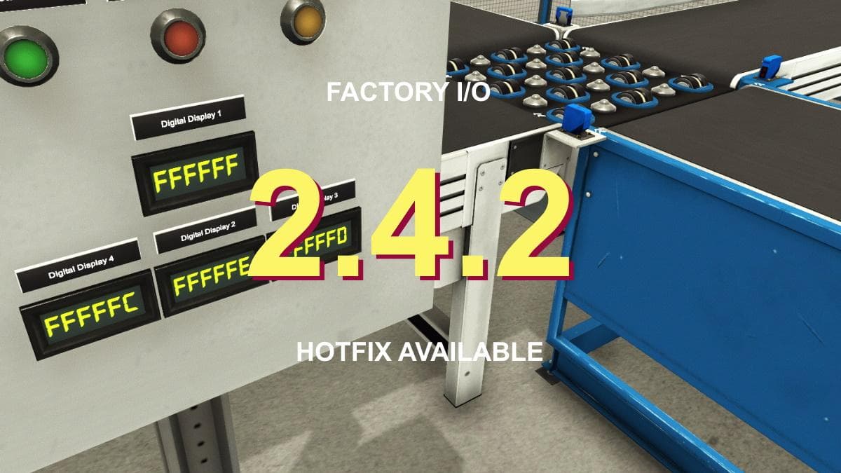 Factory I/O 2.4.2 hotfix is now available for download!