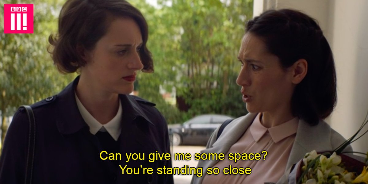 Claire was the original social distancer.  

#Fleabag