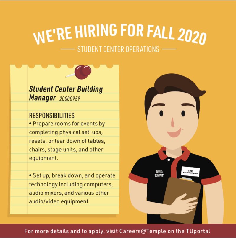 We’re currently hiring for Fall 2020🍂 If you’re on campus next semester &amp; interested in working at the Student Center, visit careers@Temple on the TUPortal. Interviews will be conducted via Zoom.