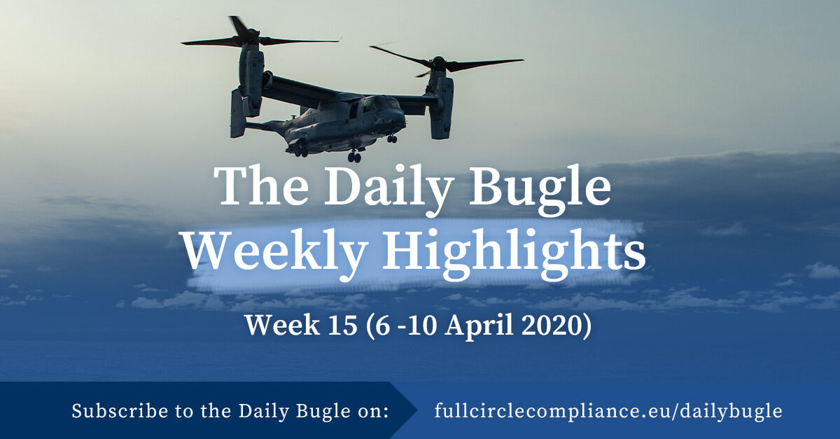 FullCircleCompl's tweet photo. Good morning Compliance Professionals. Here are our #ExportControl highlights from last week:

https://t.co/OhqO8pK3DQ

#FCC #DailyBugle #ExportControl #DualUse #Sanctions #Compliance #ITAR #Import #Export #RestrictiveMeasures #EUCounsil #OFAC #DHS #CBP https://t.co/GgTQcJPvSV
