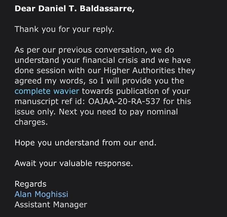 FOLKS. We did it. We wore them down. WE WON. This random, sketchy, blatant scam of a predatory journal decided to publish my magnum opus FOR FREE. You can now find the final, published version in all it's glory here:  https://irispublishers.com/sjrr/pdf/SJRR.MS.ID.000540.pdf