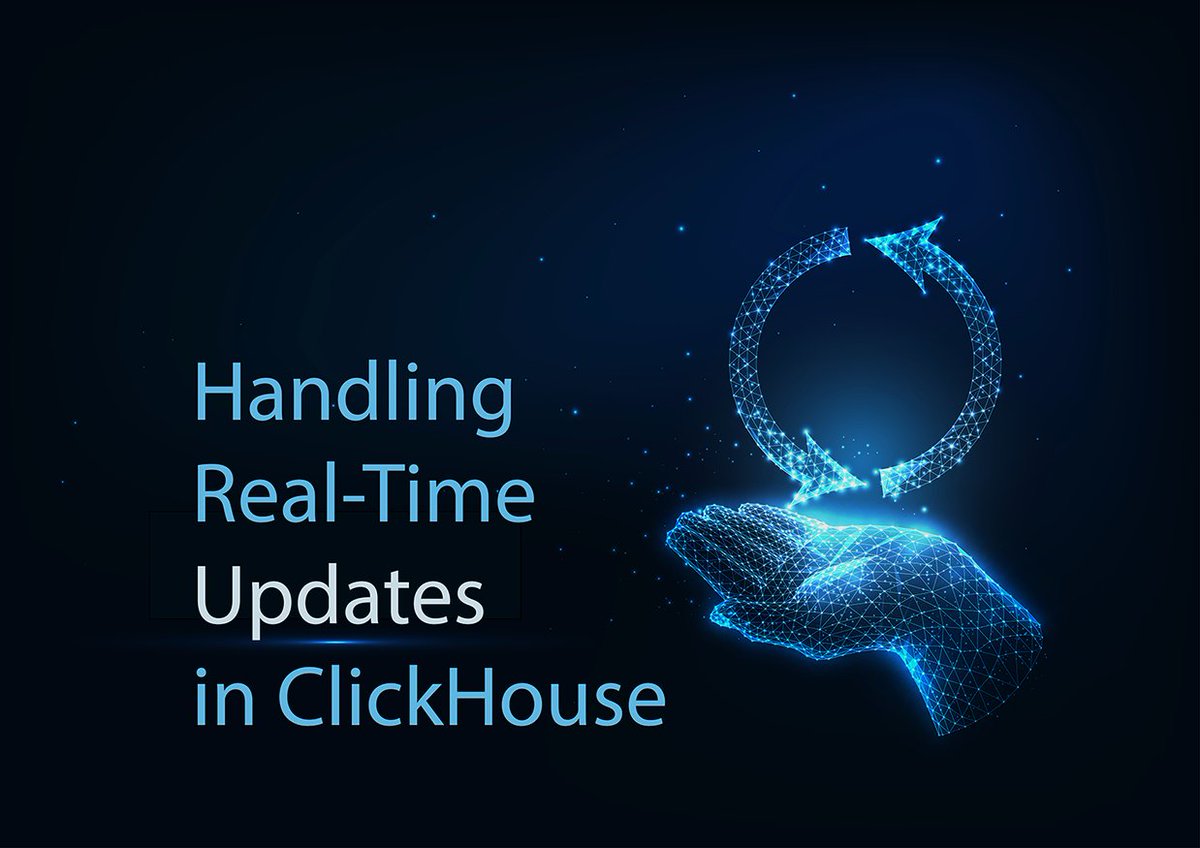 AltinityDB's tweet image. Handling Real-Time Updates in ClickHouse hubs.ly/H0ptH540 #AltinityDB #TimeSeries #ClickHouseUpdates