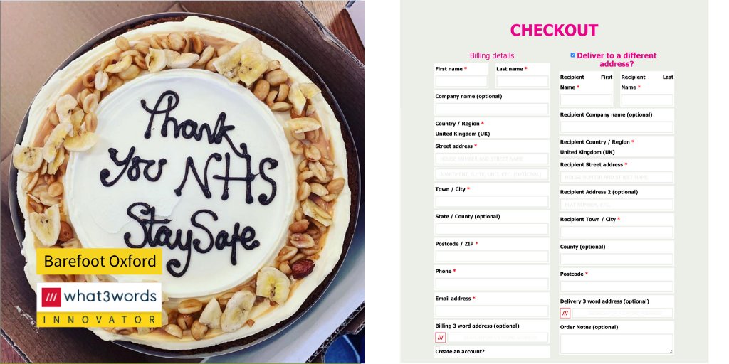 Image of a cake by Barefoot Oxford that reads 'Thank You NHS and a screen grab of their online check out on the right asking for a what3words address.
