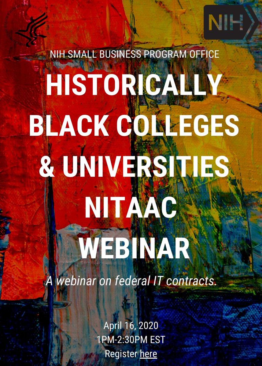 NIHSmallBiz's tweet photo. Is your Historically Black College or University interested in federal Information Technology (IT) contracts?

If so, join the NIH Small Business Program Office for a webinar featuring NITAAC on April 16, 2020. 

Please register via the following link:
https://t.co/W2OPntF6eP https://t.co/Y2WhV0relc