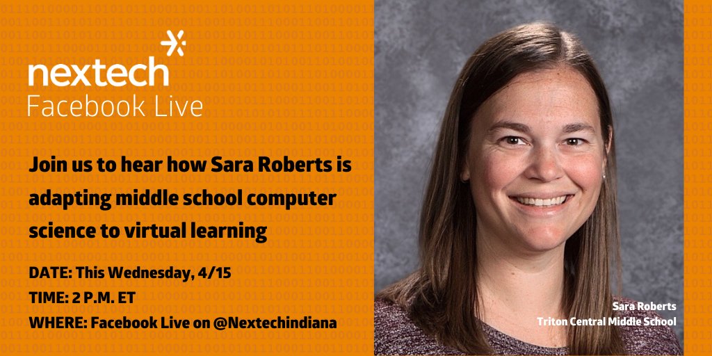 JOIN US tomorrow (W, 4/15) for Facebook Live with <a href="/Mrs_SERoberts/">Sara Roberts</a> from <a href="/TCMSTigers/">TCMS Tigers</a>! We are excited to hear how she is adapting her CS classes to virtual learning. Like us on Facebook - NextechIndiana. #CSforIN #LearningAndDevelopment #EducationintheTimeofCOVID