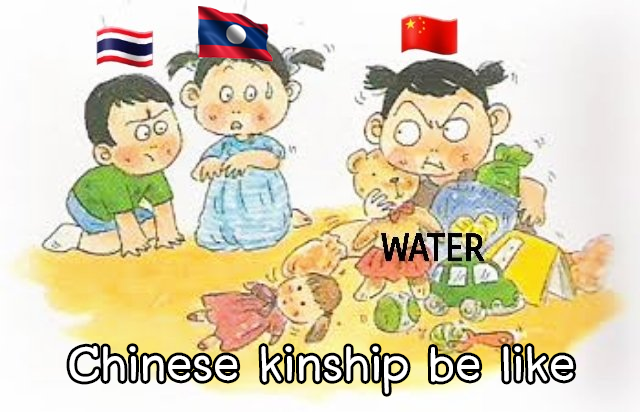 PrototypeAlphaX's tweet photo. Chinese kinship be like...

It seems Chinese (its government to be precise) has not been hesitated to take advantage at the cost of the others.

 #MilkTeaAlliance 
#StopMekongDam 
#ชานมข้นกว่าเลือด https://t.co/51ZkJbdTim