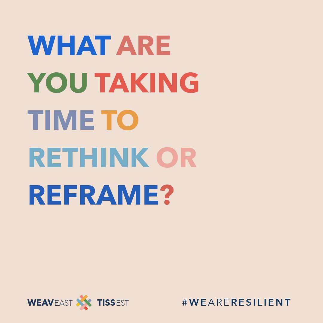 Life is a series of natural and spontaneous changes. There is a time for everything, what are you taking time to rethink or reframe this period?  #WeAreResilient #PlankTheCurve #COVID19 #WeavEast