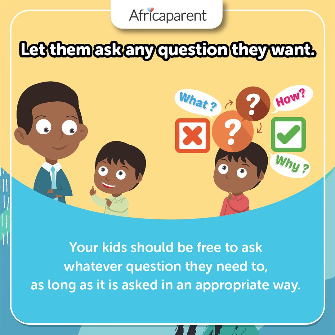 Explain things in detail and let your kids be free to ask you just about anything regarding Sex. Create a safe and friendly environment so you remain their reference point for clarity on the subject