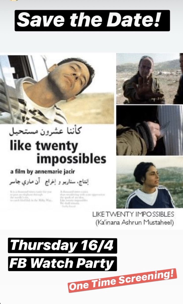 AnnemarieJacir's tweet photo. I’ll be screening one of my early short films “like twenty impossibles” online for free this Thursday at 4pm Jerusalem time. Please join @DarJacir Facebook at https://t.co/52AatK1RcK https://t.co/mSfVZ6HUX1