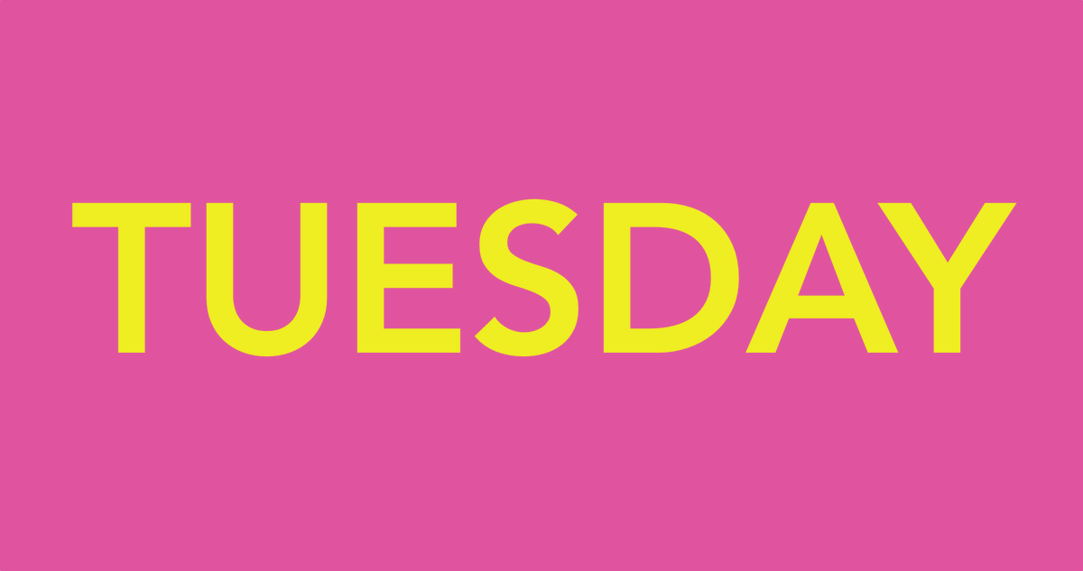 After some quick googling, I found an image that just said Tuesday and made...