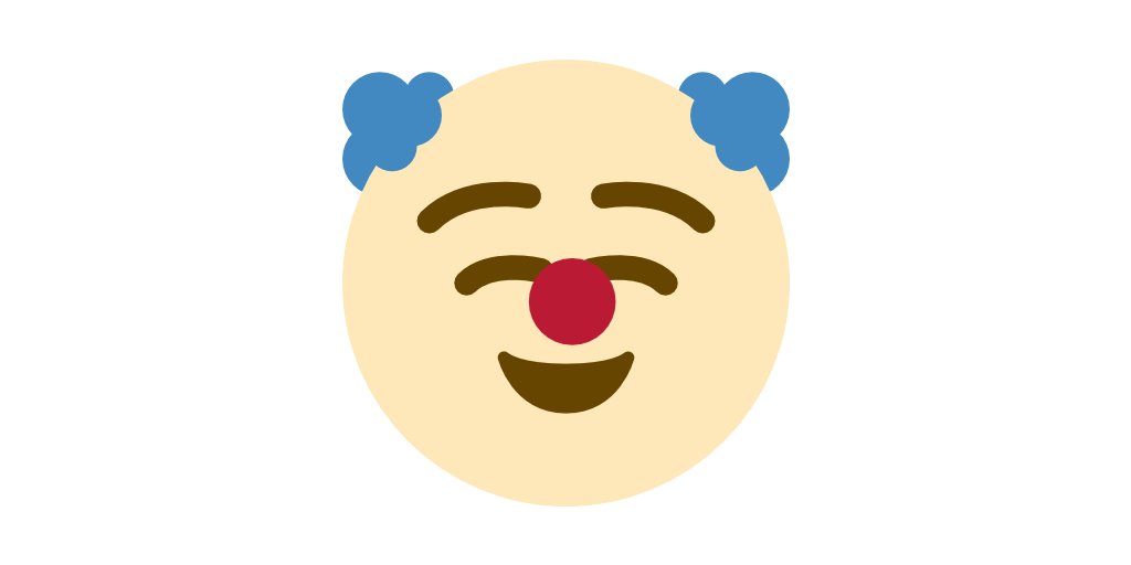 ☺️ smiling + 🤡 clown =
