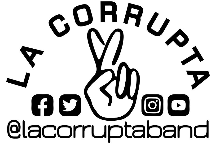 Puedes encontrarnos en todas las redes como <a href="/lacorruptaband/">-LA CORRUPTA-🤞🏼</a>