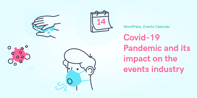 COVID-19 Pandemic and Its Impact on the Events Industry webnus.net/covid-19-impac…