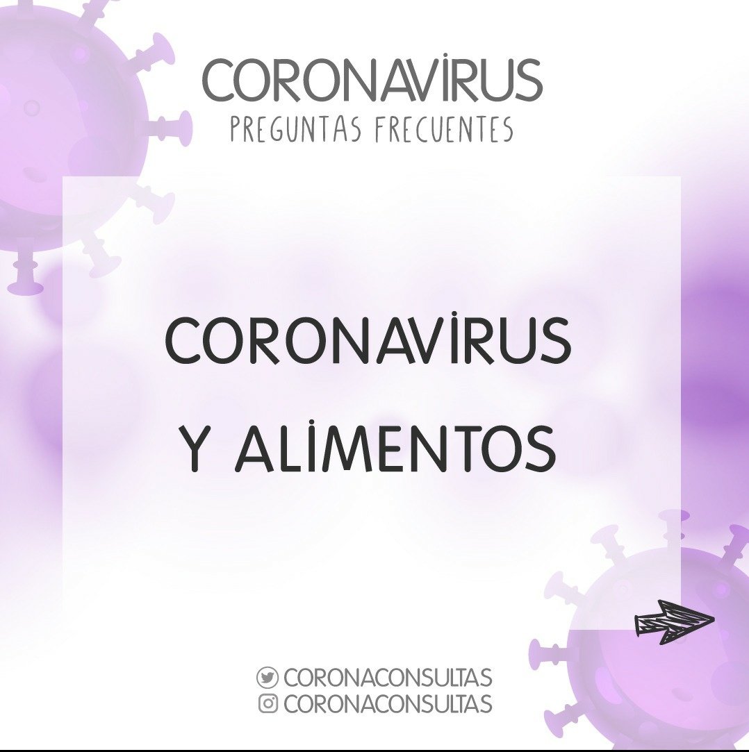 CoronaConsultas's tweet photo. Coronavirus y alimentos https://t.co/k7srxkGL2e