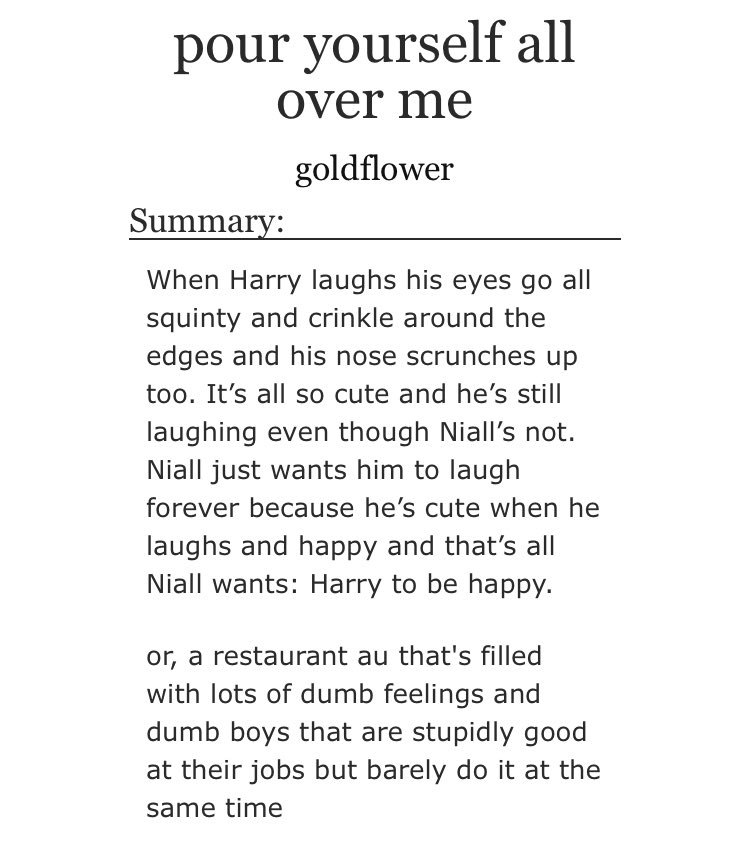 “pour yourself all over me” by goldflower•restaurant au•friends to lovers •dumb boys just get together already https://archiveofourown.org/works/1119059 