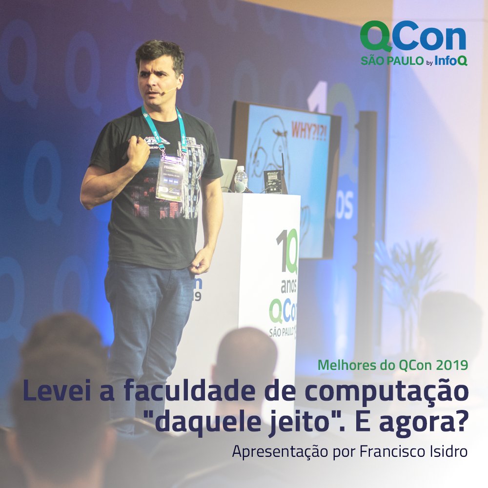 InfoQBrasil's tweet image. #top10palestras2019 / QConSP #10 - youtube.com/watch?v=CVGFuA… - palestra com @prof_isidro 
#qconsp