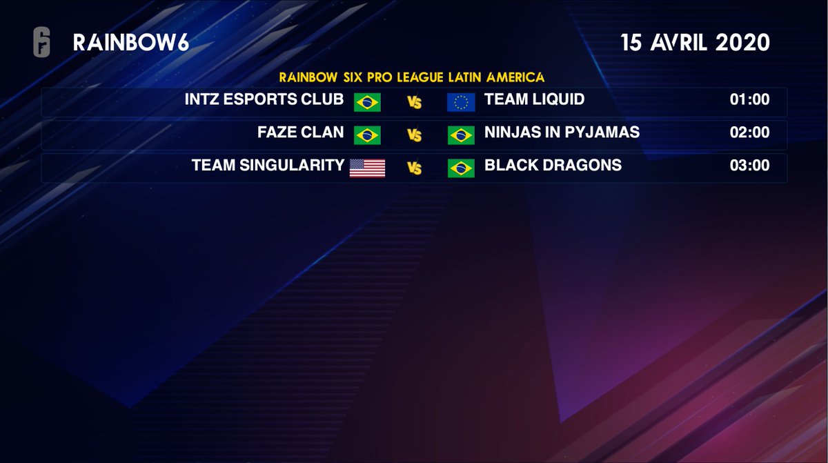 IMP_Rainbow6's tweet photo. Programme Rainbow Six du 15 Avril 2020👇

Rainbow Six Pro League Latin America

💡INTZ esports Club (5e) vs Team Liquid (1er)🐴
☄️Faze Clan (4e) vs Ninjas in Pyjamas (2e) 🈚️
🕊Team Singularity (6e) vs Black Dragons (7e) 🐉 https://t.co/5uvHxaWVao