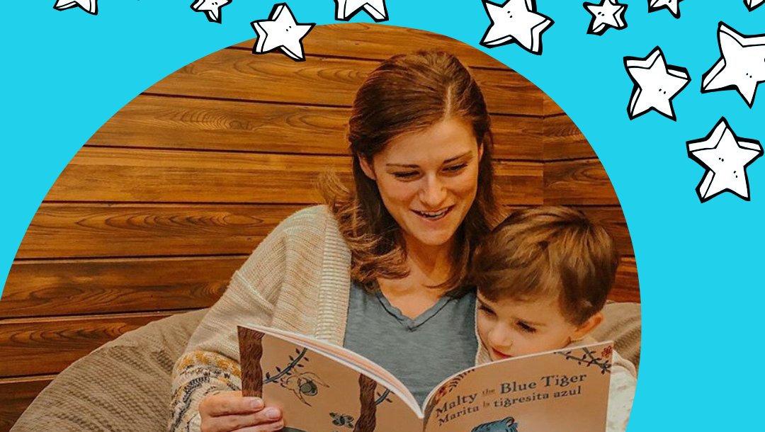 "I have been wanting to speak more Spanish around the boys. So, we purchased Malty the Blue Tiger by K. Kloss last month. My son loves the story and enjoyed Malty finding her voice — which is exactly what we are doing when trying to read Spanish out loud together." -Julia M.