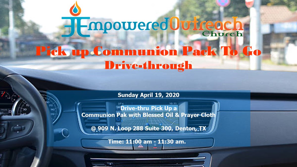empoweredout's tweet photo. Sunday  April 19, 2020
Drive-thru Pick Up a
Communion Pak with Blessed Oil &amp; Prayer Cloth 
@ 909 N. Loop 288 Suite 300, Denton, TX 
Time: 11:00 am - 11:30 am. https://t.co/jwX2ygYssX