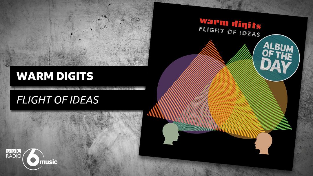 "Flight of Ideas" is <a href="/BBC6Music/">BBC Radio 6 Music</a>'s ALBUM OF THE DAY today!! Brighten your kitchen/home office lockdown with selections from our album throughtout the day.