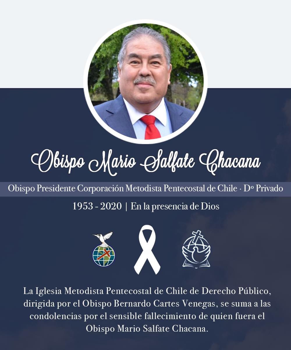 impch's tweet photo. La IGLESIA METODISTA PENTECOSTAL DE CHILE, Personalidad Jurídica de Derecho Público Nº 00043, representada en su Obispo BERNARDO CARTES VENEGAS, expresa su sentido pésame, ante el fallecimiento del Obispo MARIO SALFATE CHACANA. https://t.co/Zh9X74abhi