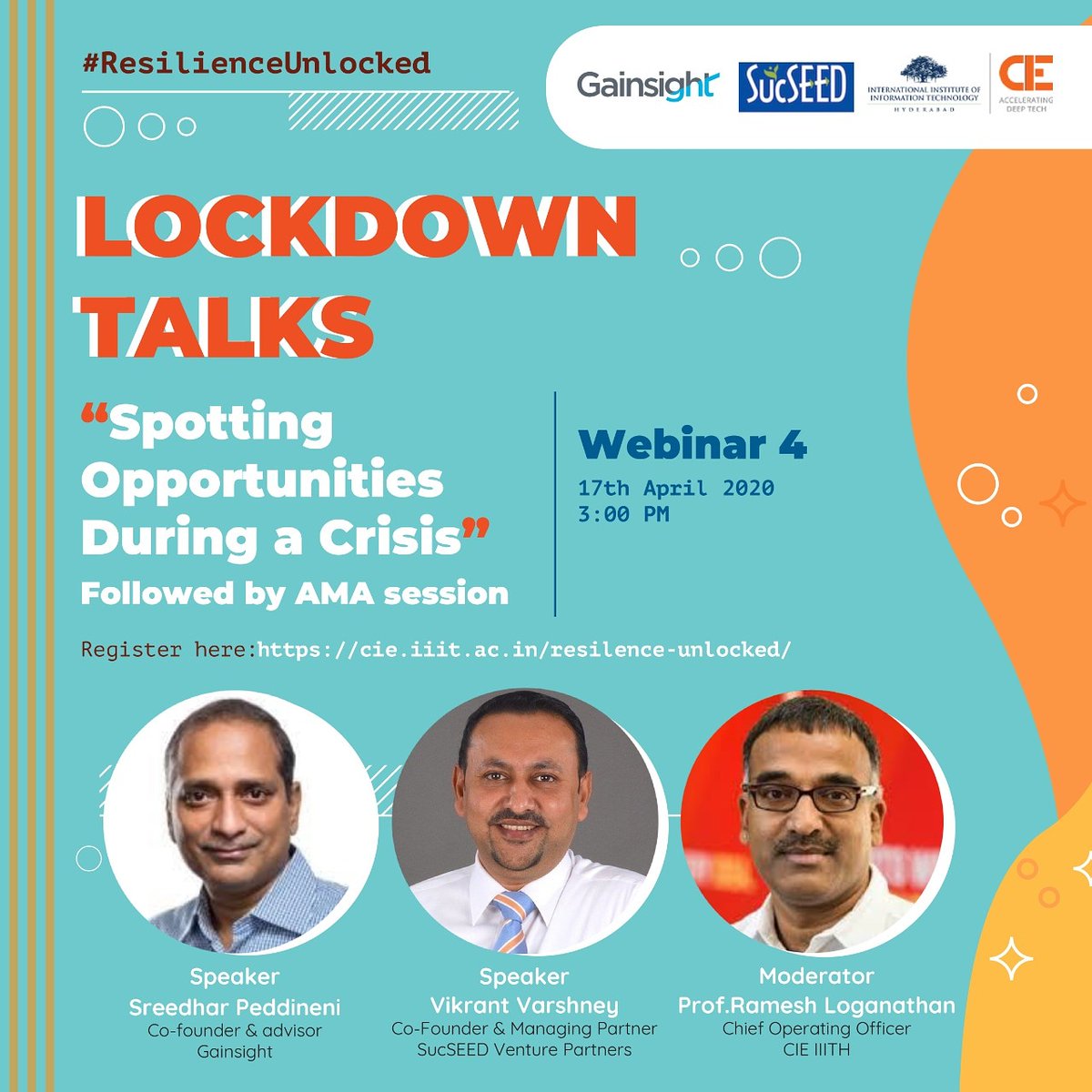 cieatiiithyd's tweet photo. Spotting #opportunity during #crisis can help you turn a situation around to your benefit! #Staytuned to the next #lockdown talk webinar.

Register at: https://t.co/iy6UdEDjjI
.
.
#ReslienceUnclocked #CIE #IIITHyd #entrepreneur #onlineseries #lockdown #investortalks https://t.co/OczgiYyOcl