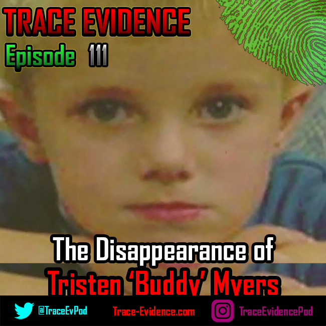 Episode 111 - The Disappearance of Tristen ‘Buddy’ Myers is available now and explores the four year old’s mysterious disappearance in October of 2000:  spreaker.com/episode/255129… trace-evidence.com #unsolved #missingchild #truecrime