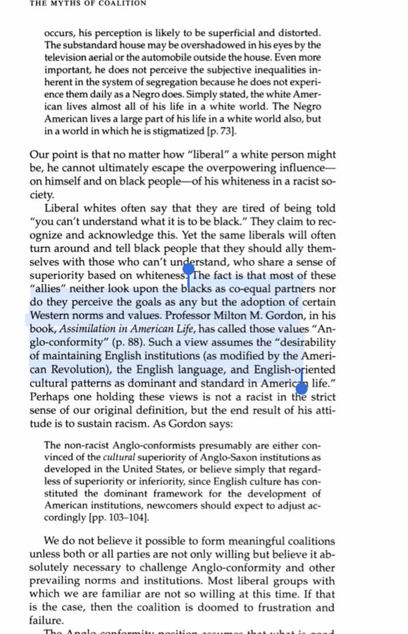 (Even now white radicals continue to want to uphold white institutions)“We do not believe it possible to form meaningful coalitions unless both or all parties are not only willing but believe it absolutely necessary to challenge Anglo-conformity“