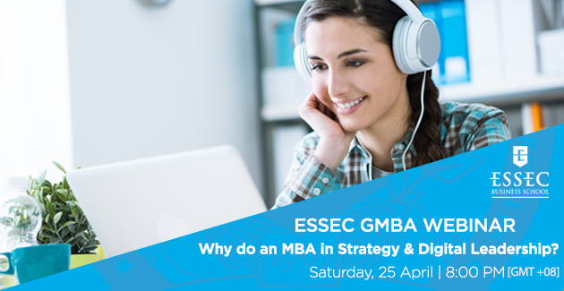 ESSEC_AP's tweet photo. @ESSECGlobalMBA Webinar - Why do an MBA in Strategy & Digital Leadership? Join us on the evening of Saturday, 25 April at 8:00PM Singapore Time. Register: https://t.co/RIPmaI27aZ
#globalmba #MBA #essecmba #essecasiapacific https://t.co/XLStvdSS9u