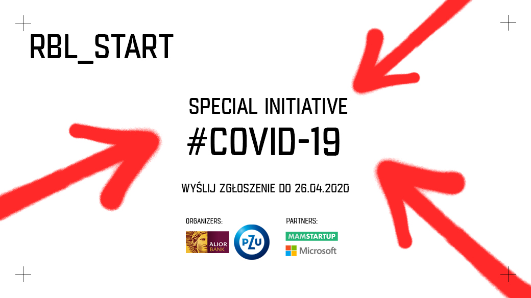 Ready, set, go! The special initiative #RBL_START #COVID19 has started. Together with <a href="/GrupaPZU/">Grupa PZU</a>, we are looking for #fintechs solutions that can be useful in challenges associated with the ongoing pandemic? f6s.com/rblstart/apply ⛑ # BankNowości