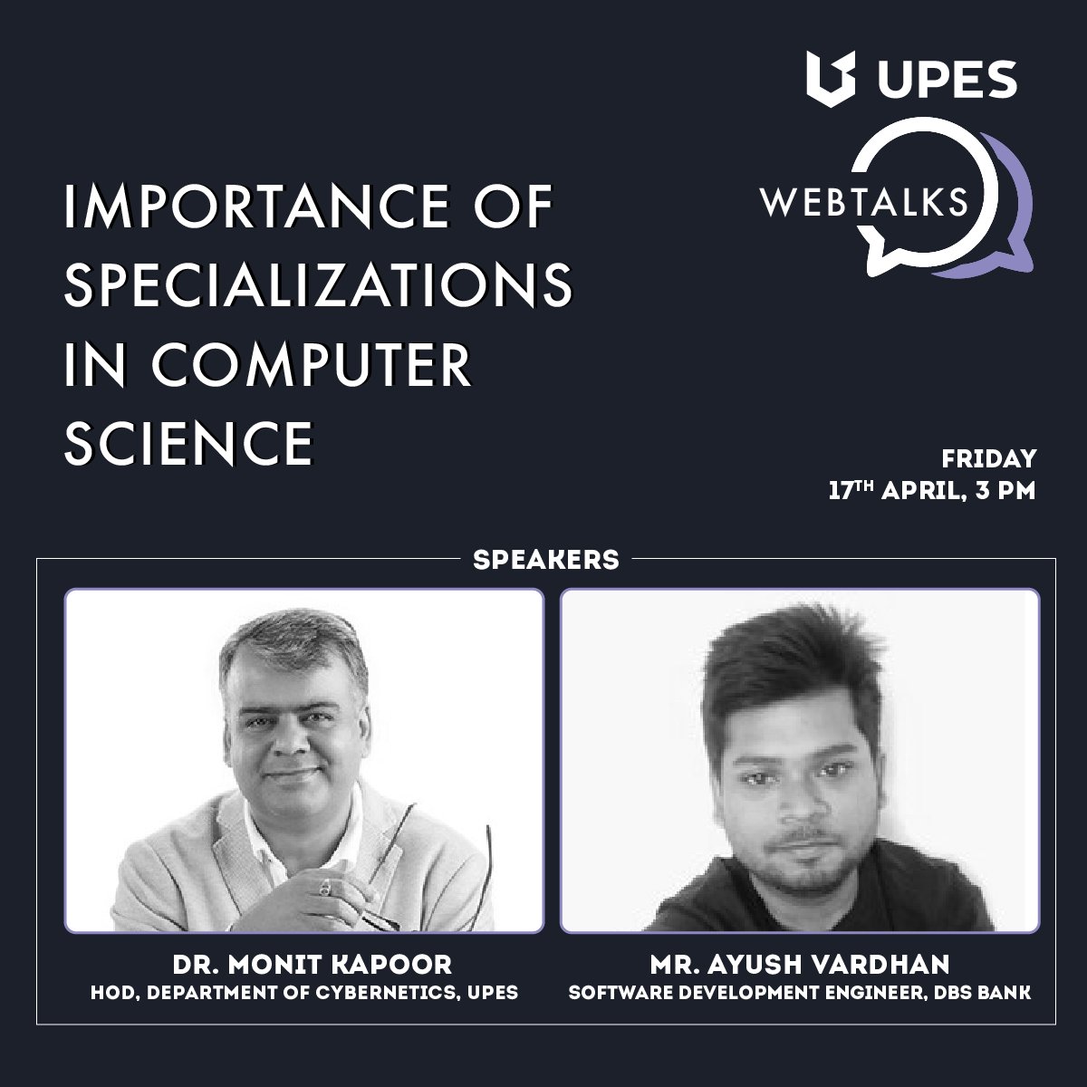 UPESDehradun's tweet photo. Join our webinar on 'Importance of Specializations in Computer Science’ at 3PM, April 17th, with Dr. Manish Prateek, Dean of SoCS, Dr. Monit Kapoor, & Ayush Vardhan as they guide on choosing a specialization in Computer Science. Register Now: https://t.co/JFyxxNgaFL
#UPESWebTalks https://t.co/Ydt7ekI0BO