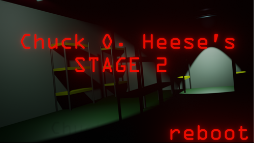 Chuck O. Heese's STAGE 2 #fnaf