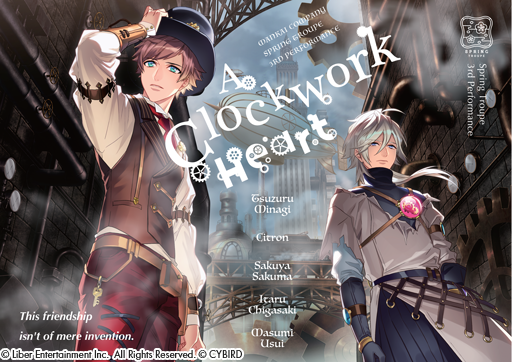 A3 English Official Mankai Company S Spring Troupe S 3rd Performance A Clockwork Heart Is Opening Soon Starring Tsuzuru Minagi And Citron Supporting Actors Sakuya Sakuma Itaru Chigasaki And Masumi Usui No