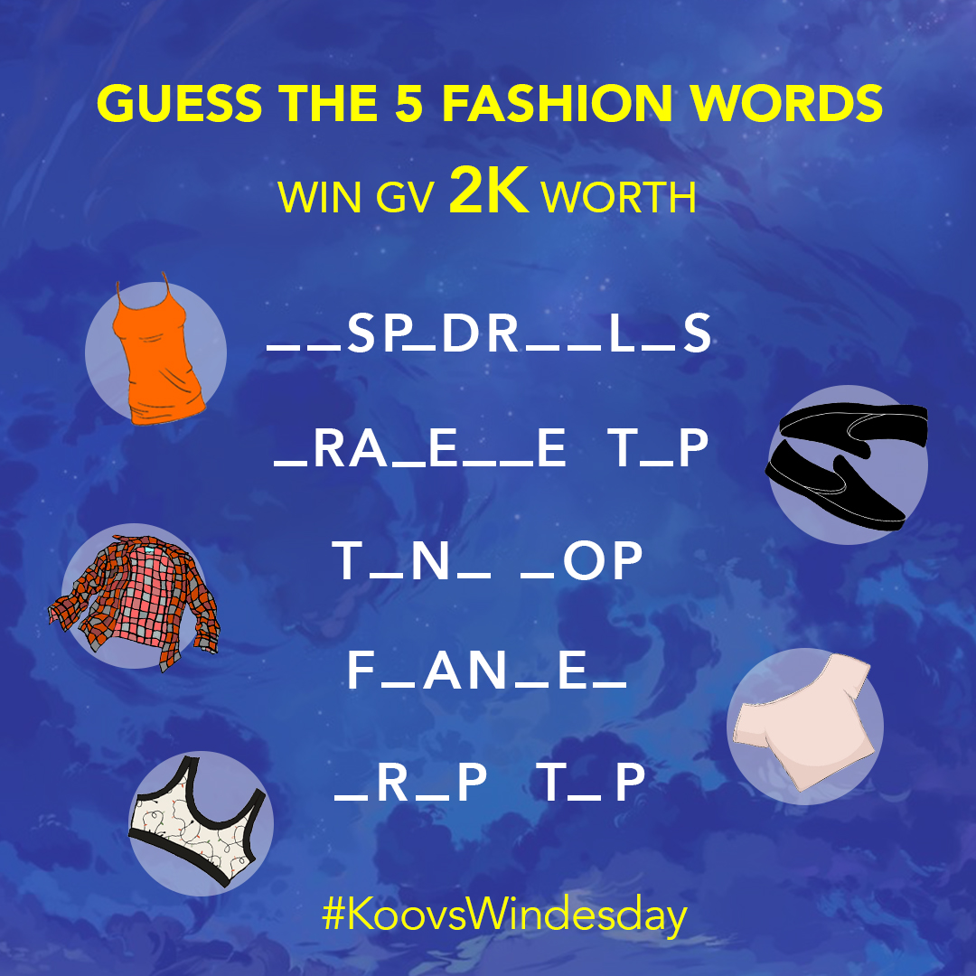 mykoovs's tweet photo. #KoovsWinesday Challenge is here !😍 
Get a chance to win Gift Voucher worth 2K.💗  
T&amp;C:
1. Guess 5 Fashion words by commenting your answers.
2. First 2 with all correct answers will be selected as winners.
3. Contest duration is from 15th April to 16th April.
#contestalert https://t.co/EK0rZSapZL