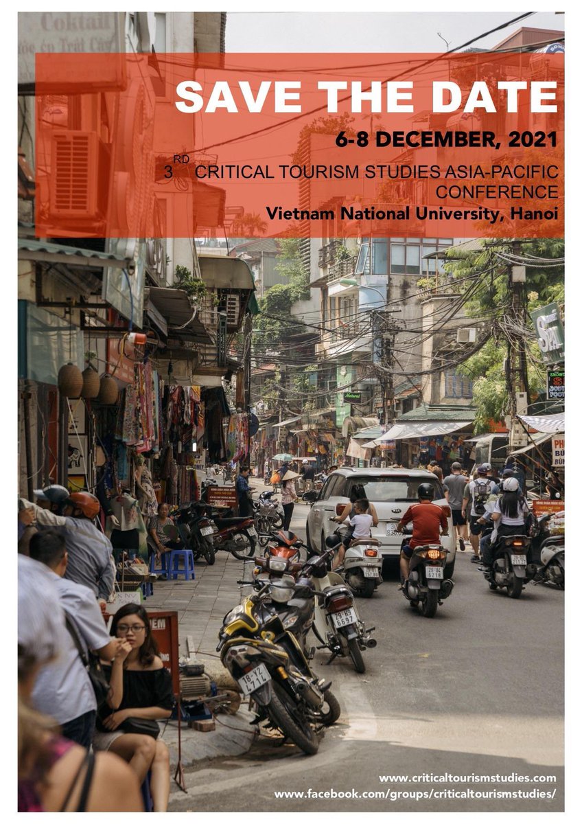 SAVE THE DATE I 6-8 DECEMBER, 2021
3RD CRITICAL TOURISM STUDIES ASIA-PACIFIC CONFERENCE
Hosted by Vietnam National University, Hanoi
More details to come soon - see criticaltourismstudies.com <a href="/jmcheer1/">J.M. Cheer</a> <a href="/GeogProfMary/">Mary Mostafanezhad</a> <a href="/HLSin/">Harng Luh Sin</a> @choe_jaeyeon #CTSAsiaPacific #crticaltourismstudies