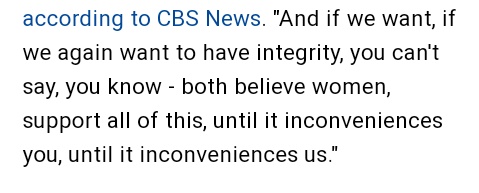 Take AOC. She made a point about "believing women until it's politically inconvenient."I'll have her know something; it would be just as easy for most of us to support a Dem chosen to replace Biden if he actually were guilty of some crime. What she's doing is shaming women.