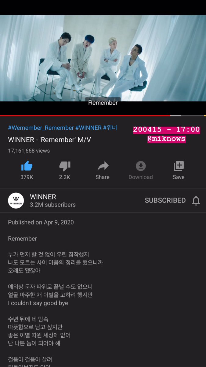 april 15, 2020 - 17:00WE REACHED 17.1M VIEWS!!!  #REMEMBERWINNER  #위너_오늘발매_잊지말고_리멤버  #WINNER  #위너  @yginnercircle  @yg_winnercity