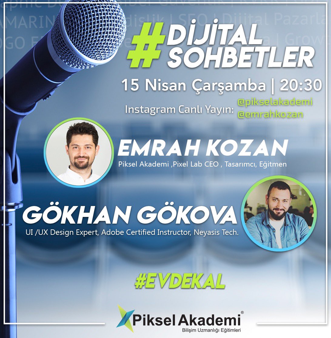 pikselakademi's tweet photo. Dijital Sohbetler tüm hızı ile devam ediyor! Bugün konuğumuz UI/UX Tasarım Uzmanı @gokhangokova ! Kurucularımızdan @emrahkozan ile birlikte harika bir tasarım sohbeti sizi bekliyor.👍 #tasarim #dijitalsohbetler #evdekal #pikselakademi #uiuxdesign #uxdesign #kariyer #evdekal https://t.co/wkdPEapf4E