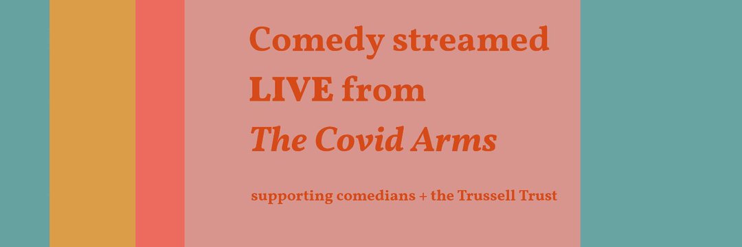 Watch live comedy at The Covid Arms ( @covid_comedy) . You can watch top standups perform live from their living rooms on a Saturday evening! Buy a ticket here  http://www.comedyatthecovid.co.uk . Your donation will help  @TrussellTrust supporting foodbanks across the UK