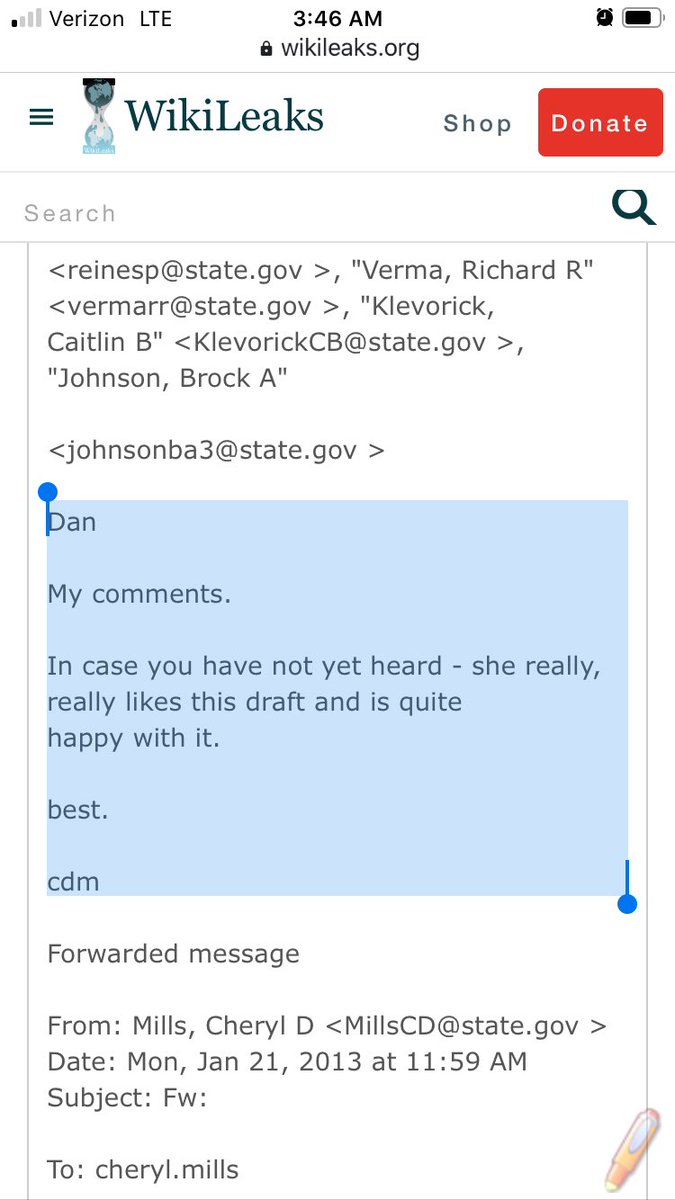 On January 21, Mills emailed Podesta & three State Department employees, stating: “For your review comments noting below.”A minute prior, Mills emailed Daniel Schwerin stating:“In case you have not yet heard - she really, really likes this draft and is quite happy with it.”