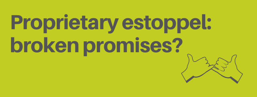 Three simple steps to be successful with a claim for proprietary estoppel - bit.ly/2VaYpLK