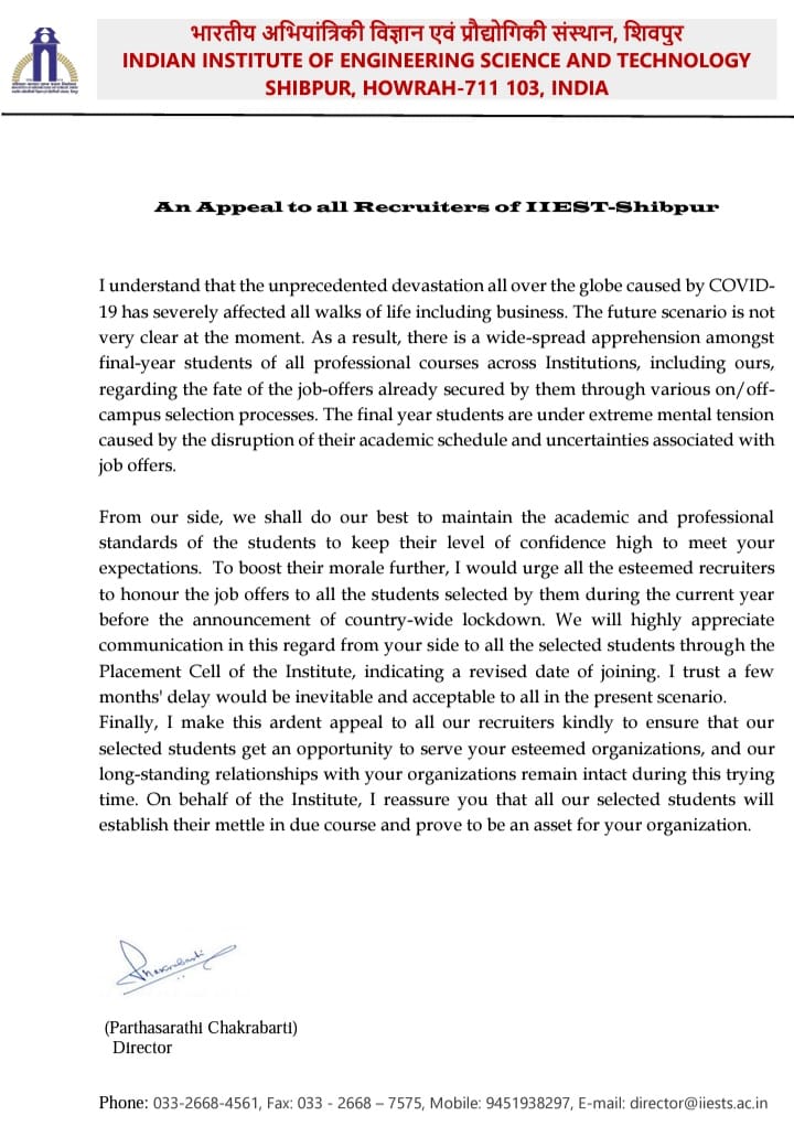 iiest_s's tweet photo. An appeal of Prof. Parthasarathi Chakrabarti, Director, #iiests to all the recruiters of esteemed organizations to honor the job offers to the selected students of the institute after the lockdown period is revoked. 
@HRDMinistry @MoHFW_INDIA @PMOIndia @DrRPNishank https://t.co/JUSJ0EaE7b