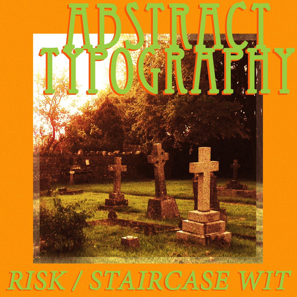Excited to finally announce our next release, the double A-side of Risk and Staircase Wit, coming this Friday 17th (Risk) and the following Wednesday 22nd (Staircase Wit). Please enjoy this typical Ab Type cover art I slapped together one afternoon - Stan