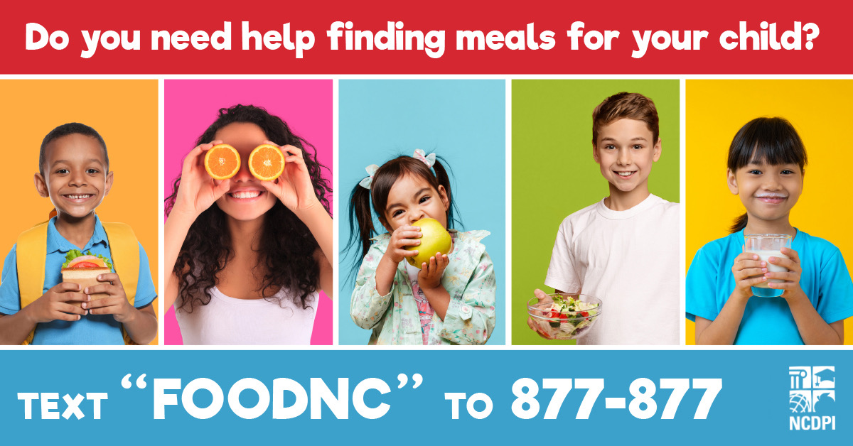 Parents who need food assistance for their children can text FOODNC to 877-877 to locate nearby free meal sites. The texting service is also available in Spanish by texting COMIDA to 877-877. ncdhhs.gov/news/press-rel…