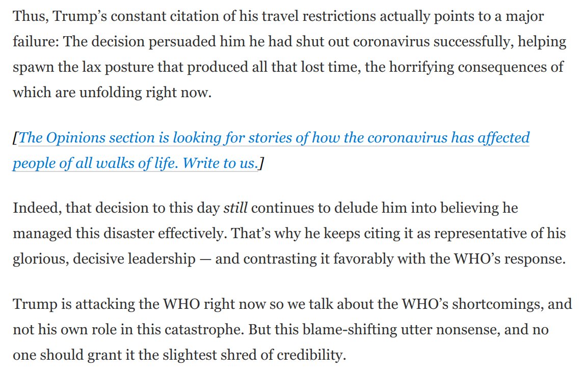 Final point:Trump keeps citing his travel restrictions as an act of great and glorious leadership.But it's nonsense:* He squandered the time bought by that move* It persuaded him he had successfully shut out the virus, feeding his pathologies: https://www.washingtonpost.com/opinions/2020/04/15/trumps-ugly-new-blame-shifting-scam-spotlights-his-own-failures/