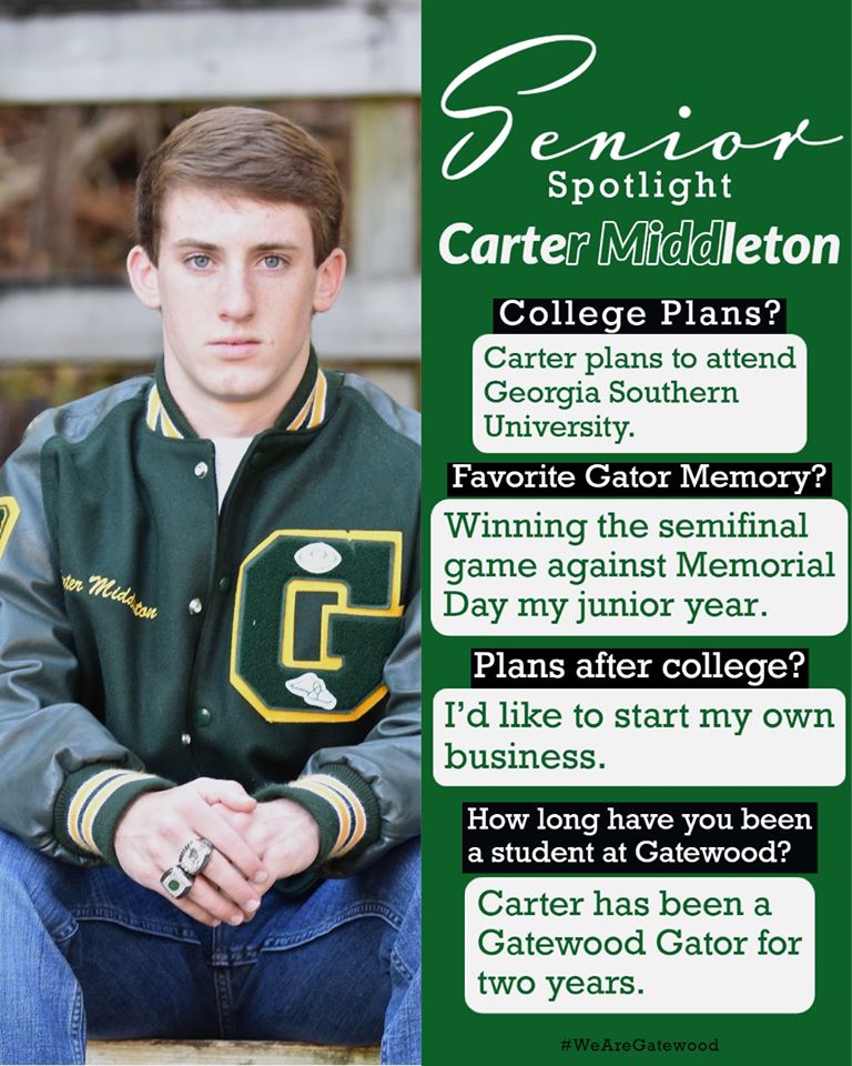 This morning, we celebrate senior student Carter Middleton.
Feel free to add any fun memories or pictures you have with Carter over the years to this post. Help us continue celebrating our class of 2020! #WeAreGatewood