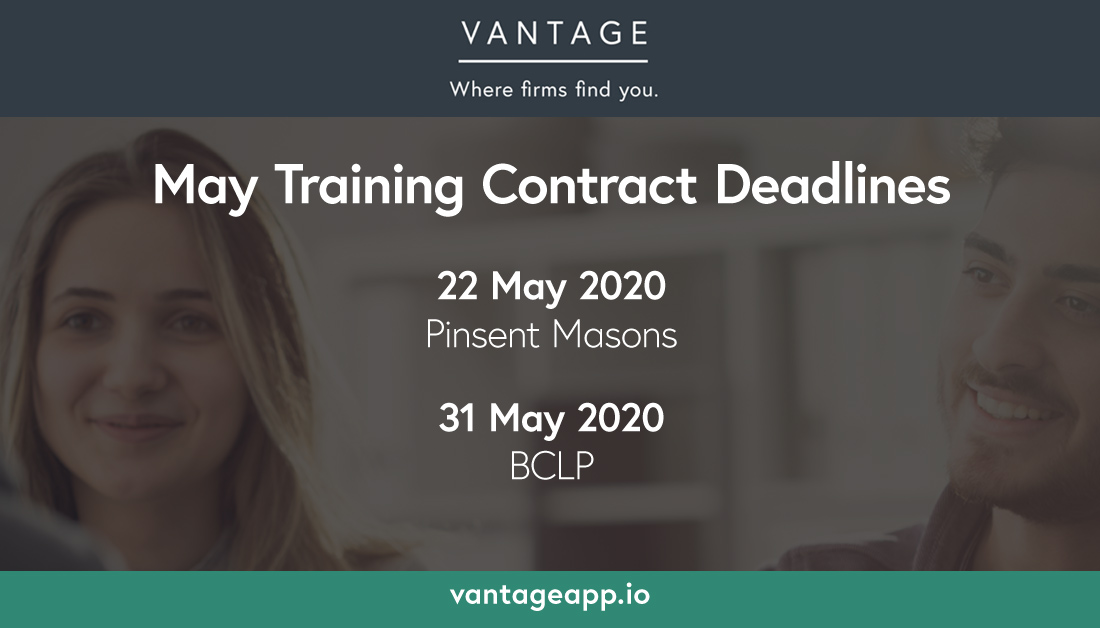 vantage_app's tweet photo. Training contract applications for a number of our firms close from May to July, with both Pinsent Masons and BCLP closing first in May. Look out for application hints and tips tweets coming soon! #trainingcontract #futurelawyer #lawcareers #vantage_app https://t.co/LRChPVSNOm