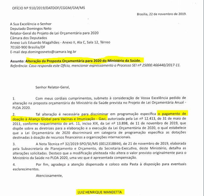 4/161 mês depois daquela reunião com produtores de vacinas, Mandetta solicitou uma alteração na proposta orçamentária do Ministério da Saúde, para incluir uma doação de U$20 milhões ao GAVI. A proposta da doação é de 2011, mas ainda não havia sido paga. https://legis.senado.leg.br/sdleg-getter/documento?dm=8048115&ts=1583267697803&disposition=inline