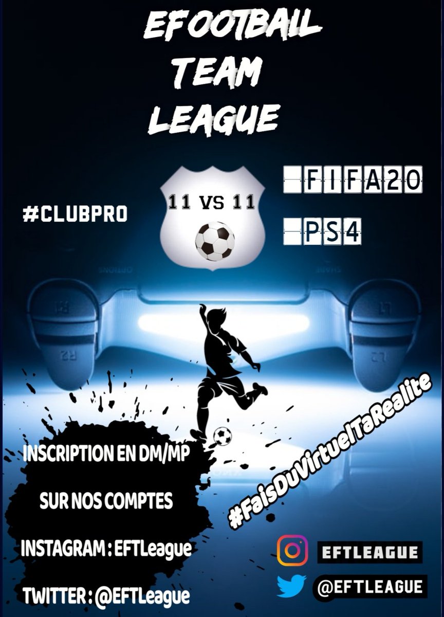EFTLeague's tweet photo. 🎮Bjr la Team #ClubPro 😎

C'est parti❗Nous y sommes❗
Dès la semaine pro. débutera l'@EFTLeague ⚽.

-La 1️⃣ere édition se jouera sous un format Coupe🏆(Groupe+Phases élimatoires)avec PrizeMoney💵

-Les Inscriptions sont ouvertes en DM📝. 

Infos à venir⏳#RT🔄

#FIFA20 #PS4 https://t.co/YJ4SGhVTY1